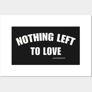 Counterparts Merch Nothing Left To Love Posters and Art